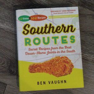 Brand new: Southern Routes Cookbook by Ben Vaughn